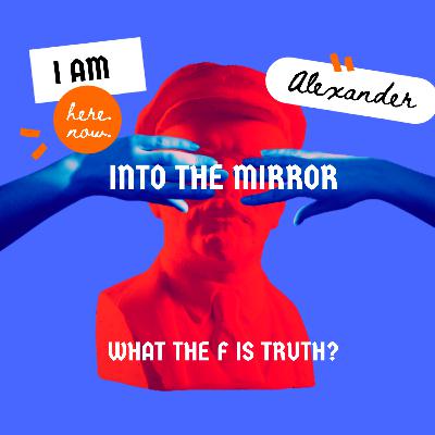 What the F is Truth?