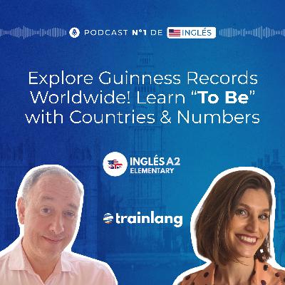 #01 Verb To Be with Countries & Numbers | Fun Facts & Guinness Records | English A2