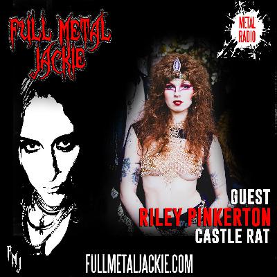 Riley Pinkerton of Castle Rat on the FMJ RADIO SHOW!
