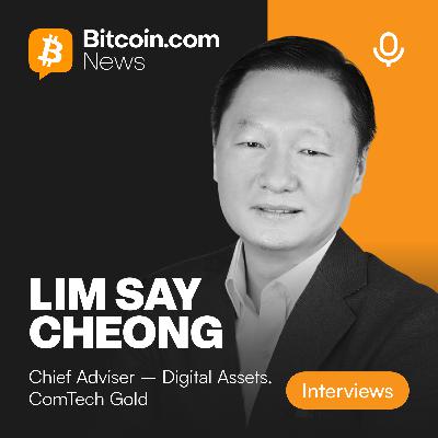 Tokenizing Gold and the Future of Real‑World Assets - Lim Say Cheong of ComTech Gold Tokenizing Gold and the Future of Real‑World Assets - Lim Say Cheong of ComTech Gold