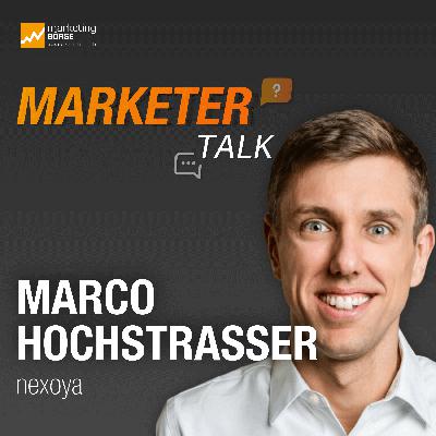 Marketer Talk mit Marco Hochstrasser Marketer Talk mit Marco Hochstrasser