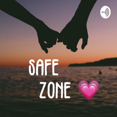 Safe zone 💗 (Trailer)