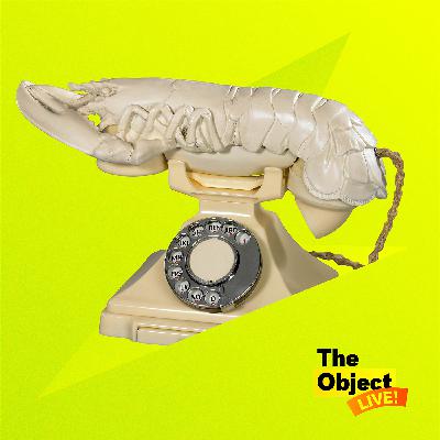 The Object LIVE! Your Lobster is Ringing!