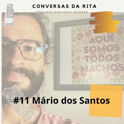 #11 MÁRIO SANTOS: 'Caixinhas', Doulas...e Vulvas!