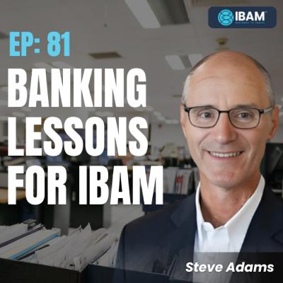EP 81: The 7 Principles Behind IBAM’s Loan Fund Model, Series 1