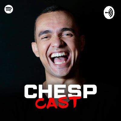ChespCast#1 - Propósito, Dinheiro e AutoDestruição