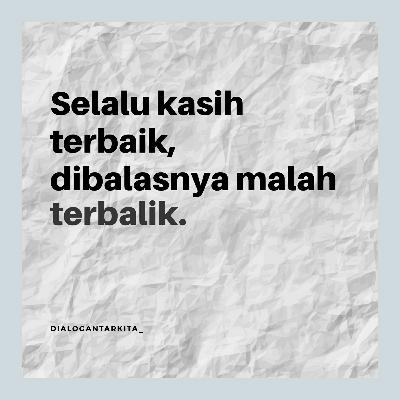 #3. Jangan Selalu Kasih Yang Terbaik #3. Jangan Selalu Kasih Yang Terbaik