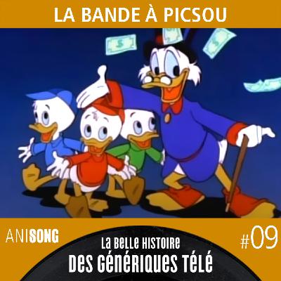 La Belle Histoire des Génériques Télé #09 | La Bande à Picsou [V2]
