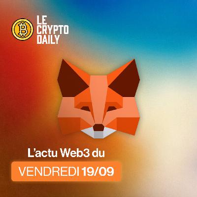 🤯 - Le token de MetaMask arrive plus tôt que prévu ! – 19/09/2025