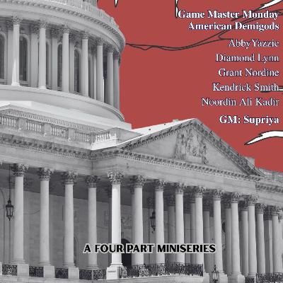 American Demigods Part 4