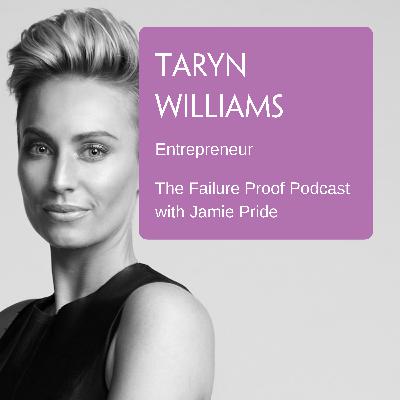 Ep 22: Taryn Willams - Entrepreneur