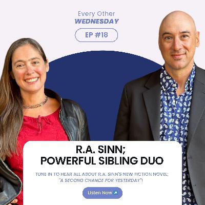 R.A. Sinn; A Powerful Sibling Duo