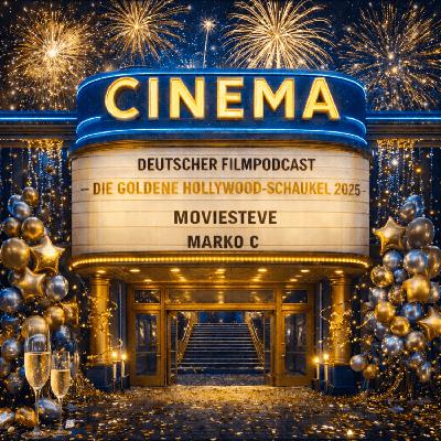 Die Goldene Hollywoodschaukel 2025 -Teil 2 - Die besten Filme und Serien des Jahres