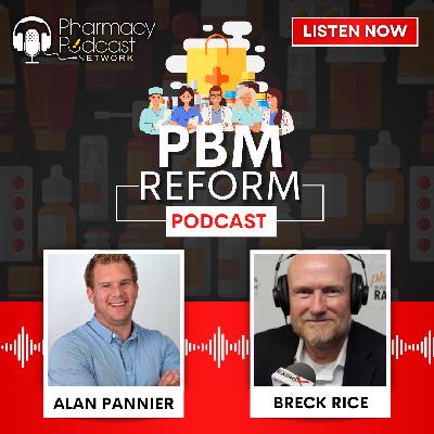 PBM Transparency, Is It Real?  | PBM Reform Podcast