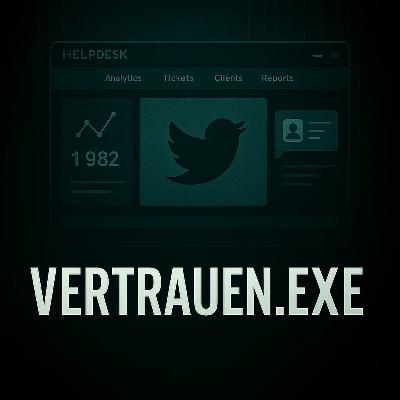 Episode 6 - Vertrauen.exe