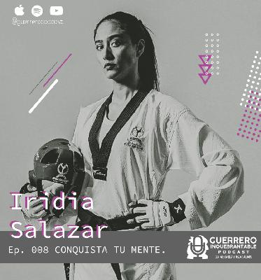 008. Conquista Tu Mente – Iridia Salazar 008. Conquista Tu Mente – Iridia Salazar