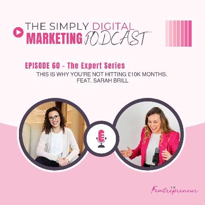 This is why you're not hitting £10k months yet. Feat. Sarah Brill. This is why you're not hitting £10k months yet. Feat. Sarah Brill.