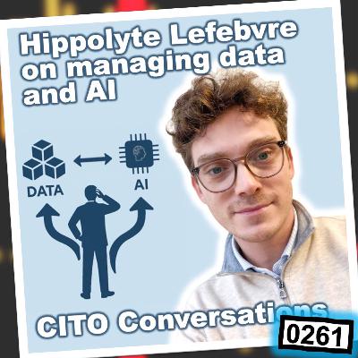 0261 - Data Practices with Hippolyte Lefebvre 0261 - Data Practices with Hippolyte Lefebvre