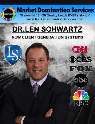 Dr. Schwartz "5P" Lead-To-New-Client Acceleration System Dr. Schwartz "5P" Lead-To-New-Client Acceleration System