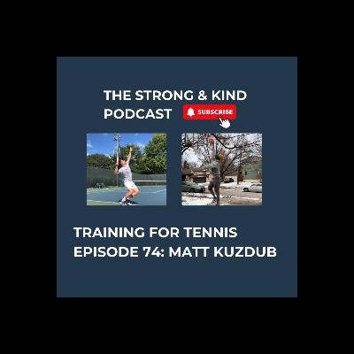 Training for Tennis with Matt Kuzdub
