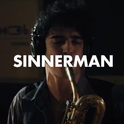 Mob Stories • Sinnerman
