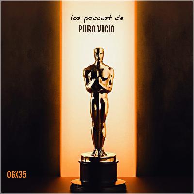 06x35: Los Oscar 2026 06x35: Los Oscar 2026