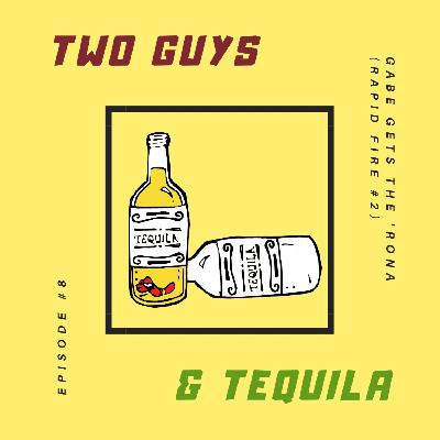 Gabe Gets The 'Rona. (Rapid Fire #2)