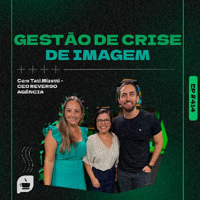 Gestão de Crise de Imagem
