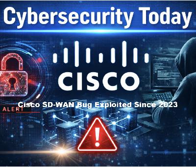Cisco SD-WAN Bug Actively Exploited Cisco SD-WAN Bug Actively Exploited