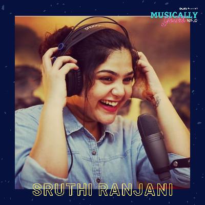 Episode 3: Musically yours with Sruthi Ranjani