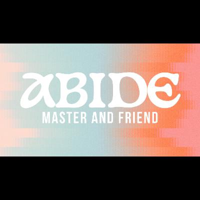 Master and Friend