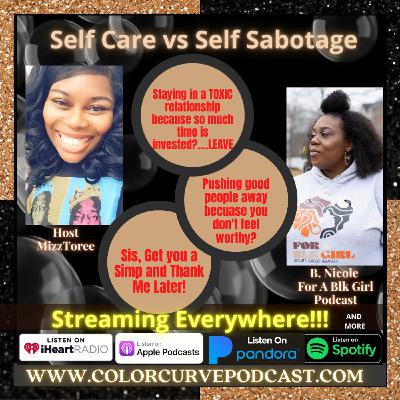Self Care vs Self Sabotage Self Care vs Self Sabotage