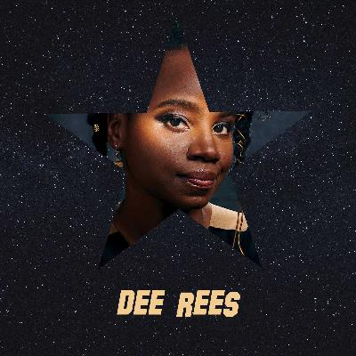 Dee Rees | E57 | Pariah, Mudbound, The Last Thing He Wanted