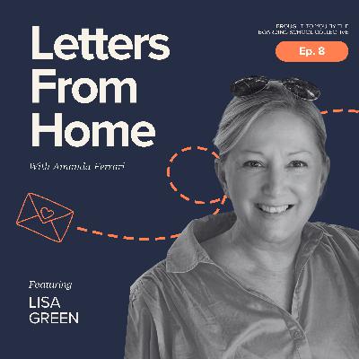 Big Steps, Big Love with Lisa Green: A Single Mum’s Journey to Boarding School