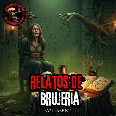 HORROR CAST :  TRES RELATOS DE BRUJERIA - RECOPILACION