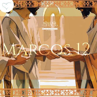Día 56 | Marcos 12 Día 56 | Marcos 12