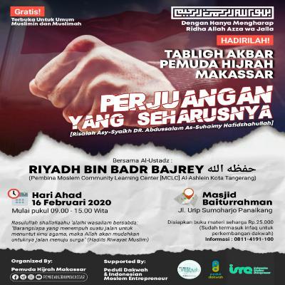Perjuangan yang seharusnya Sesi 2 - Ustadz Riyadh bin Badr Bajrey