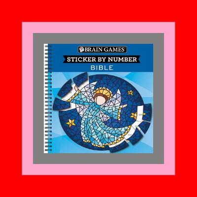 READDOWNLOAD#- Brain Games - Sticker by Number Bible (28 Images to Sticker) (P.D.F. FILE)
