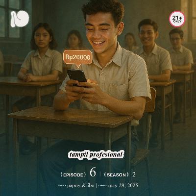s2e6: tampil profesional s2e6: tampil profesional