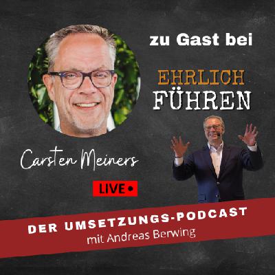 # 65 Gast: Carsten Meiners: Der Digitalstratege und Vordenker