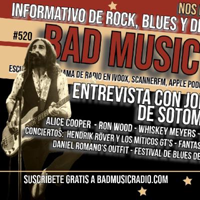 BAD MUSIC RADIO #520. SOTOMONTE
