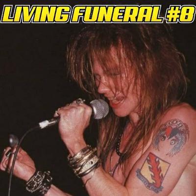 #8: GUNS N' ROSES (PART 1) #8: GUNS N' ROSES (PART 1)