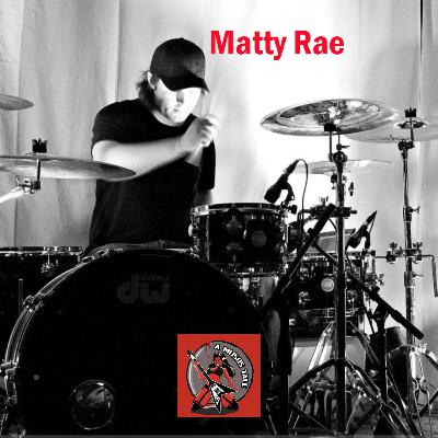 The Driving Force: Drummer Matty Rae