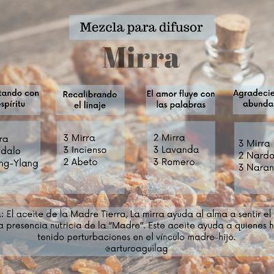 Mirra ” El aceite de la madre tierra”