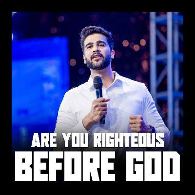 Are you righteous before GOD
