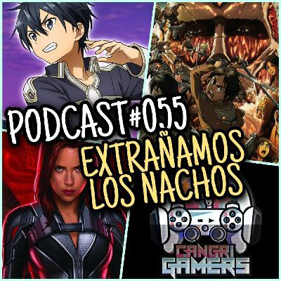 055.- Extrañamos los Nachos 055.- Extrañamos los Nachos