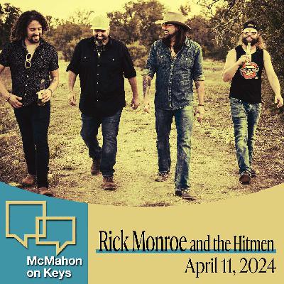 Rick Monroe and the Hitmen Rick Monroe and the Hitmen