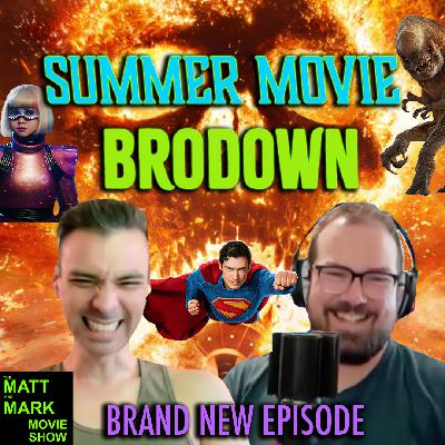 Summer Movie BRODOWN! | We Talk James Gunn’s Superman, Jurassic World Rebirth, M3GAN 2.0, Final Destination Bloodlines, and more…