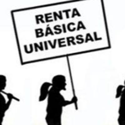 0205: Renta Básica Universal 0205: Renta Básica Universal