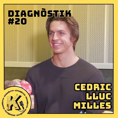 CEDRIC LLUC MILLES: L'escalador, model i psicòleg més hot de Catalunya | DIAGNÒSTIK #20 CEDRIC LLUC MILLES: L'escalador, model i psicòleg més hot de Catalunya | DIAGNÒSTIK #20